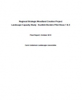 Regional Strategic Woodland Creation Project Landscape Capacity Study - Scottish Borders Pilot Areas 1 & 2
