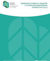 Supplementary Guidance to Support the FC Forests and Peatland Habitats Guideline Note